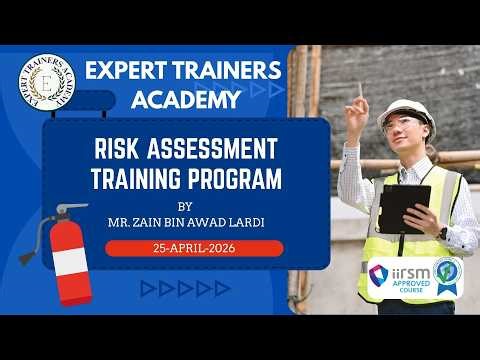 RISK ASSESSMENT Training Session Conducted by Expert Trainers Academy