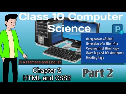 Class 10 Computer Chapter 2 | Html and CSS3 | Computer Science | Class 10 | Elective | Part 2 |