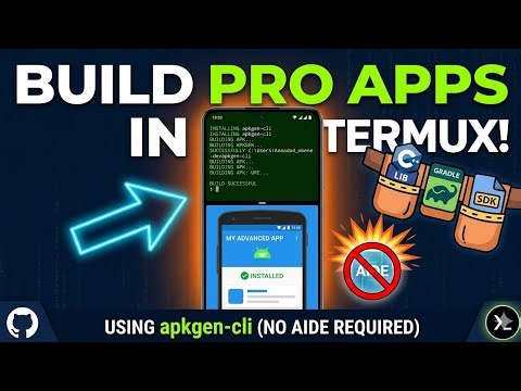 Stop Using AIDE! Build Advanced Android Apps with Termux & apkgen-cli