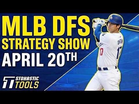 MLB DFS Strategy Monday 4/20/26 | DraftKings & FanDuel MLB Lineup Picks