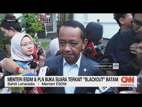 Menteri ESDM & PLN Buka Suara Terkait "Blackout" Batam
