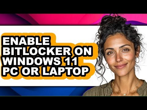 How to Enable Bitlocker on Windows 11 Pc or Laptop - Full Comparison