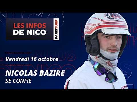 Les infos de Nico n°54 - 16/10/2026 - Nicolas Bazire parle des chevaux de l'écurie