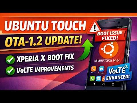 Ubuntu Touch OTA-1.2 & OTA-12 Updates — What’s New and Why You Should Upgrade