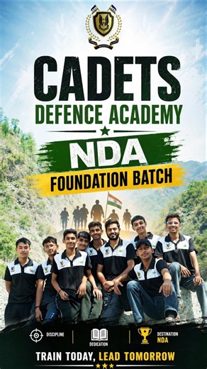🔥 NDA Foundation Batch 2026 🇮🇳 | Cadets Defence Academy | Future Officers Training
