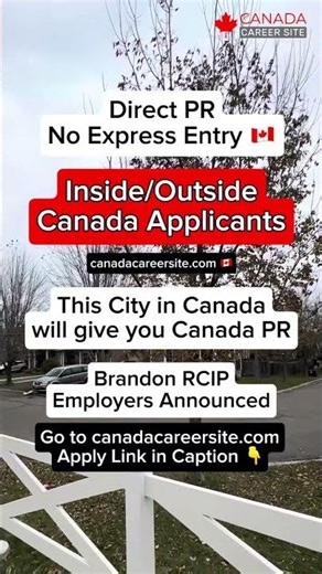 🇨🇦 Brandon Canada RCIP | canadacareersite.com