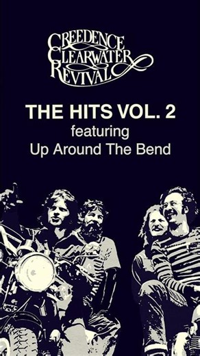 Up Around The Bend, featured on The Hits, Vol. 2.