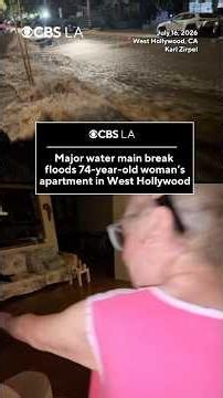 West Hollywood water main break floods 74-year-old woman's apartment