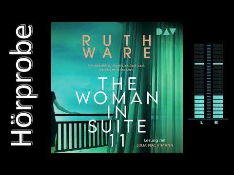 Ruth Ware: The Woman in Suite 11 (Hörbuchvorstellung)