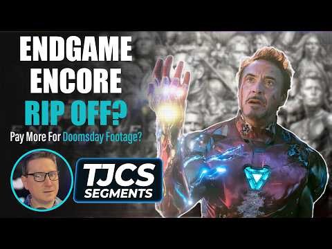 Is Marvel Ripping Off Fans - Pay More For Endgame Encore To Get More Doomsday Footage