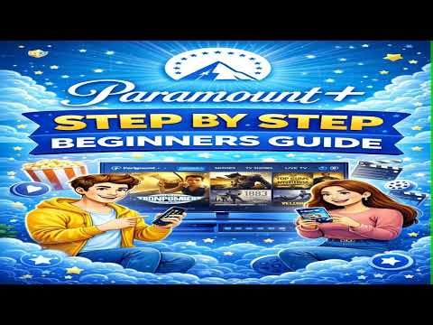 Paramount Plus - Step by Step Beginners Guide #paramount #paramountplus