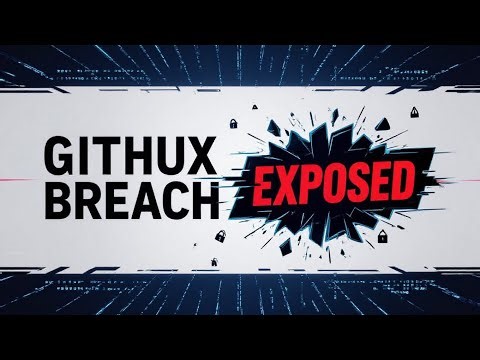The Code Leak That Shook the Web II GitHub Repository Breach