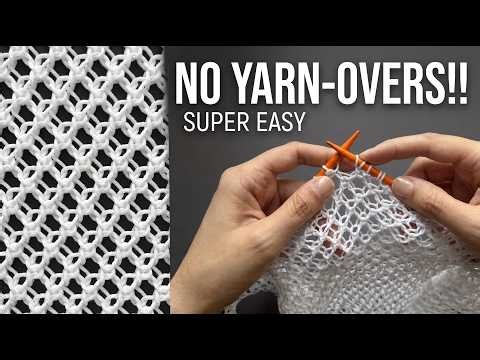 NO YARN-OVERS?! How to Knit This Airy Summer Stitch!