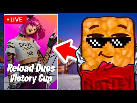 🔴LIVE - RELOAD DUO VICTORY CUP (Fortnite)