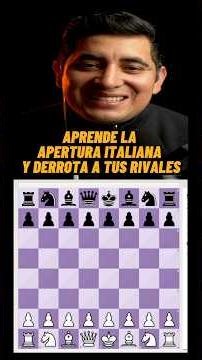 🔥 La Apertura Italiana te puede ayudar a ganar cientos de partidas ♟️🚀