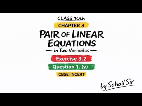 Class 10th | Ex 3.2 Q1 (v) 🔥 Chapter 3 | new Ncert books | CBSC syllabus | 2026-2027