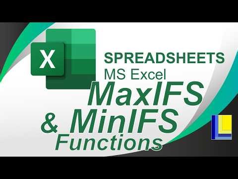 MS Excel | MaxIFS and MinIFS Functions