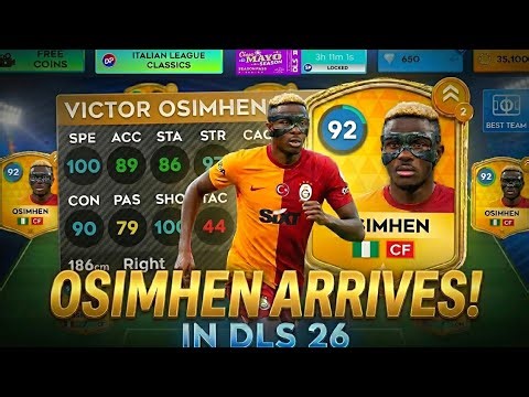 OSIMHEN IN DLS 26🔥 THE BEST STRIKER!? | Dream League Soccer 2026