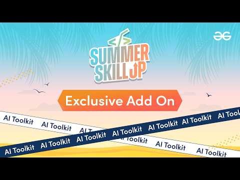 Summer SkillUp | Campus Mantri Hiring + FREE AI Toolkit Add-On