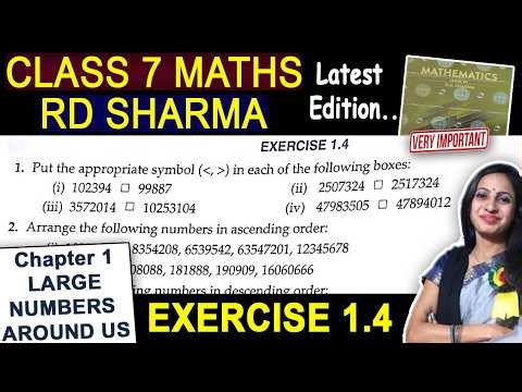 Class 7 Maths Rd Sharma Solutions | Ex 1.4 Solutions | Chapter 1 Large numbers around us | CBSE Exam