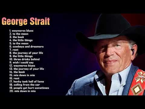 Essentials & Unforgettable Music | Full Jukebox 2026 🎤 George Strait –