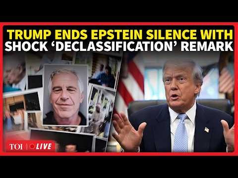 'More Epstein Files Coming?': Trump's 'Declassify Everything' Remark Sparks New Firestorm | LIVE