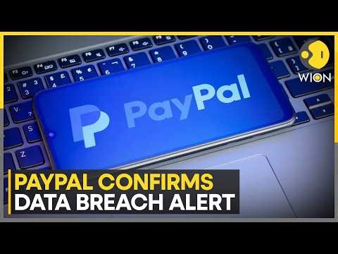 PayPal Confirms Data Breach Alert: Sensitive Personal Data May Have Been Accessed | WION