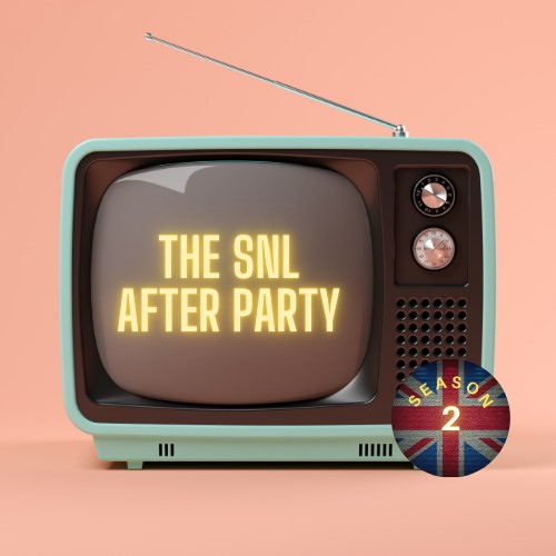 SNL UK After Party 10/17/26 - S2 E5 “And Yet Here You Are, Bold as Brass” — The Howling Monkey Radio Network