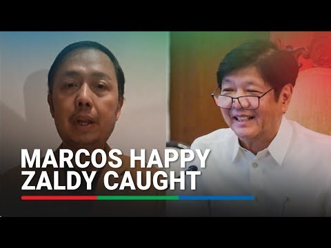 Zaldy caught, Marcos happy: How president reacted to arrest, according to Palace | ABS-CBN News