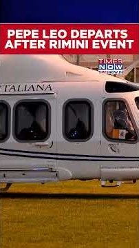 Pope Leo Departs For Vatican City By Chopper After Rimini Event #shorts