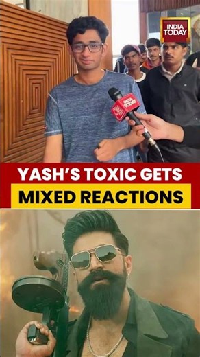 Yash’s ‘Toxic’ Gets Mixed Public Reactions, Fans Share Their Verdict On The Film #toxic #yash