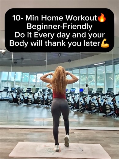 🔥 10-Min Home Workout Beginner-Friendly Do it every day, and your body will thank you later. 💪 #fitness #FYI