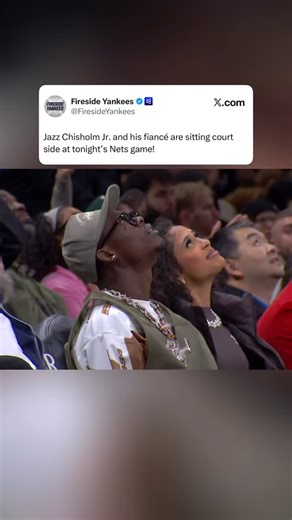 Fireside Yankees on Instagram: "Jazz Chisholm Jr. and his fiancé are sitting court side at tonight’s Nets game! #Yankees #JazzChisholmJr"