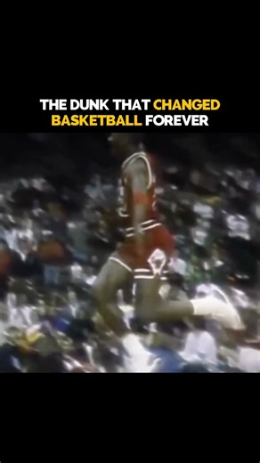 The Dunk That Changed Basketball Forever