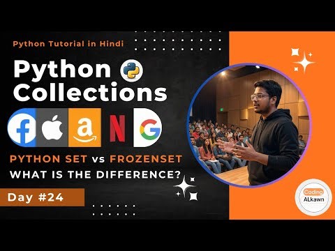 #24 Master Python Sets & Frozensets in 10 Mins | Interview Topic Mutable vs Immutable Sets in Python