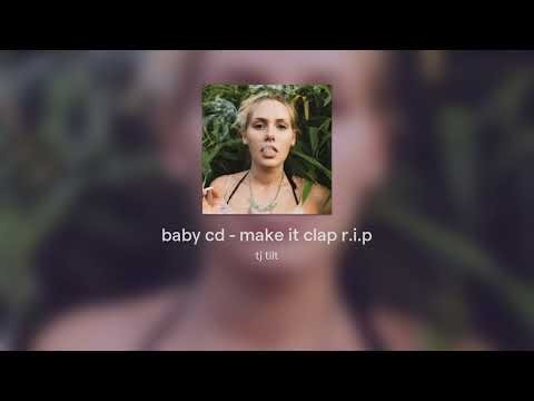 baby cd - make it clap r.i.p