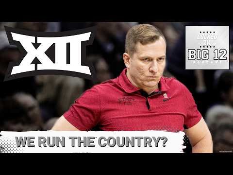 Move Over SEC, Big 10: Big 12 Is STILL Best Basketball Conference With Iowa State, Houston, Arizona