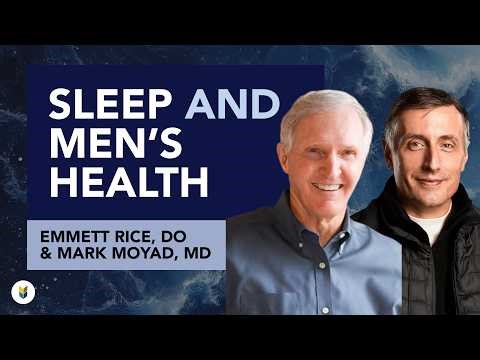 Sleep And Men's Health | Emmett Rice, DO & Mark Moyad, MD, MPH | #PCRI #Prostatecancer
