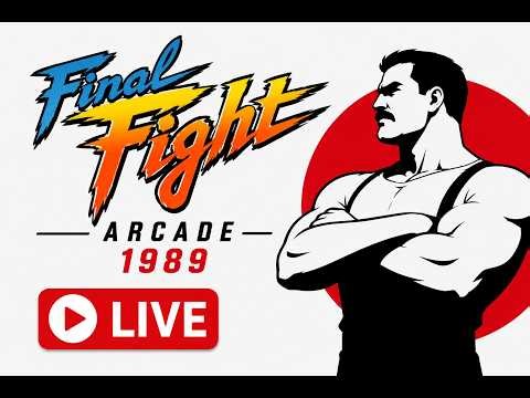 Final Fight (1989) 🔥 Full Gameplay LIVE | Legendary Arcade Beat ’Em Up Classic!