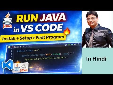 How to Run Java in VS Code 🔥 | Install + Setup + First Program | Full Step-by-Step Tutorial