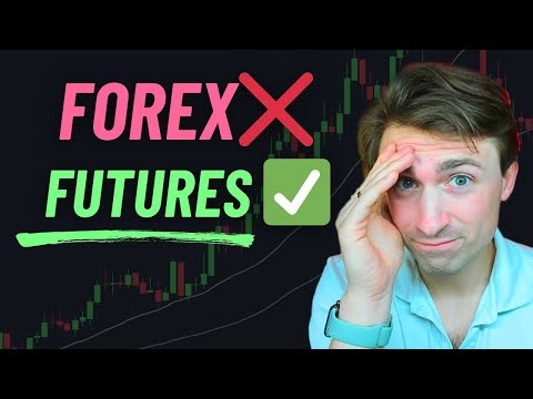 Why is Everyone Trading Futures instead of Forex Now?