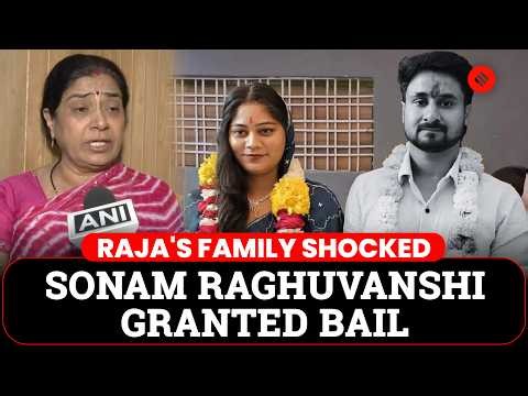 Raja Raghuvanshi Case: Sonam Raghuvanshi Granted Bail; Family Demands CBI Probe