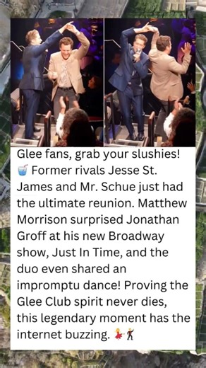 GLEE REUNION ALERT: JONATHAN GROFF & MATTHEW MORRISON TAKE THE BROADWAY STAGE! 🎭✨