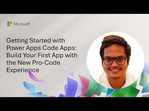 Getting Started with Power Apps Code Apps: Build Your First App with the New Pro‑Code Experience