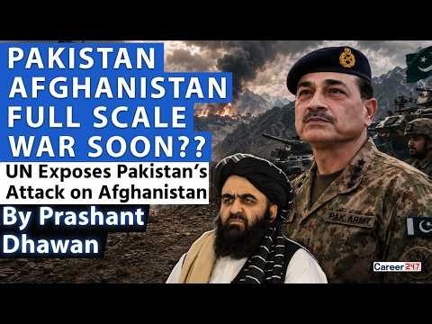UN EXPOSES PAKISTAN OVER AFGHANISTAN AIR STRIKES | By Prashant Dhawan
