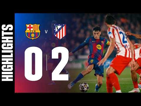 HIGHLIGHTS | FC BARCELONA 0 vs 2 ATLETICO MADRID | UEFA CHAMPIONS LEAGUE 🔵🔴