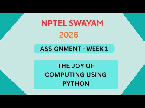 NPTEL The Joy of Computing using Python ASSIGNMENT 1 Solutions | Week 1 JAN 2026 #nptel#swayamsolver