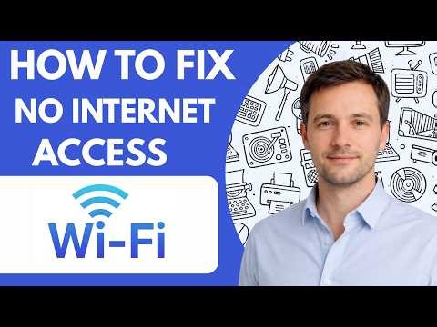 How to Fix No Internet Access Windows Full Guide 2026