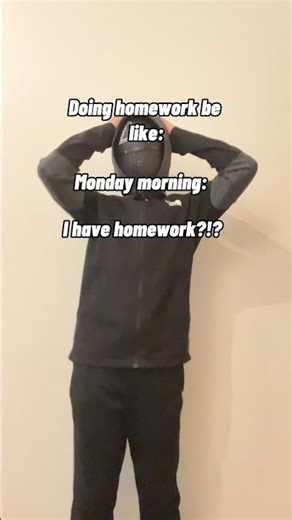 Doing homework be like: