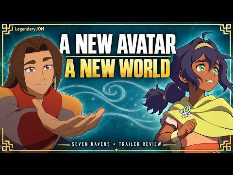 A New Avatar, A New World: A New Avatar in a Broken World | Seven Havens Trailer Review